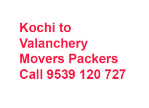 Valanchery packers movers 