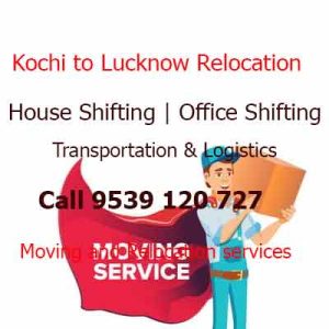 kochi to lucknow relocation 