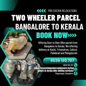 two wheeler parcel Bangalore to Kerala 